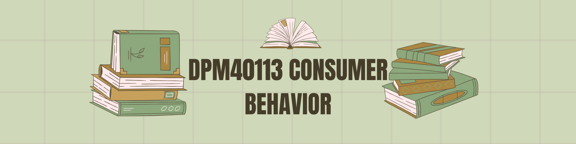 DPM40113 CONSUMER BEHAVIOR SESI 1 2026/2027