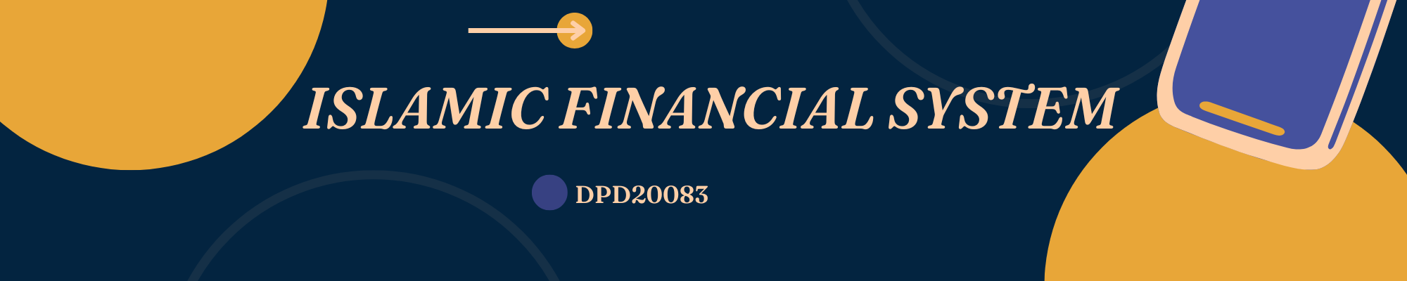 DPD20083 ISLAMIC FINANCIAL SYSTEM SESI1 2026/2027
