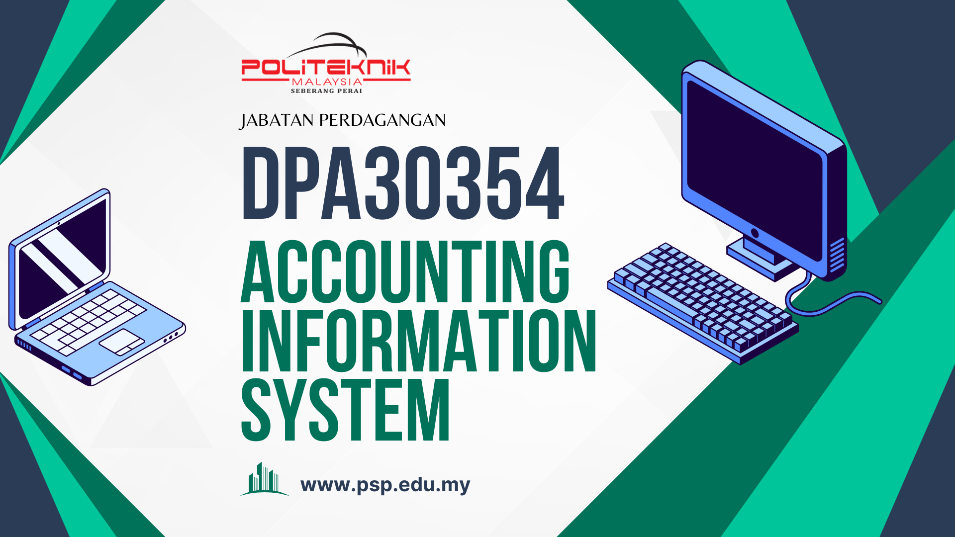 DPA30354 ACCOUNTING INFORMATION SYSTEM SESI 1 2026/2027