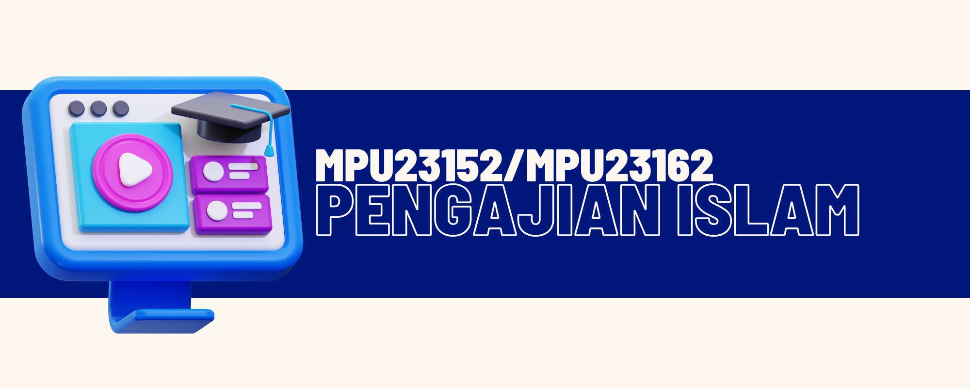 MPU23152/MPU23162 PENGAJIAN ISLAM
