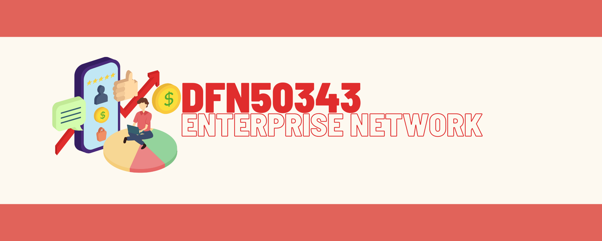 DFN50343 ENTERPRISE NETWORK