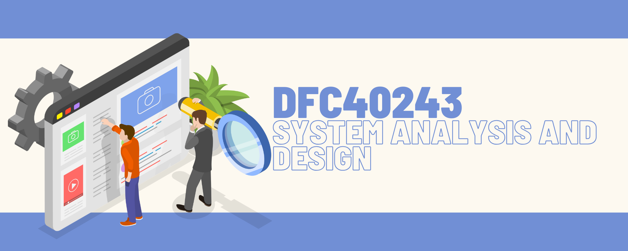 DFC40243 SYSTEM ANALYSIS AND DESIGN