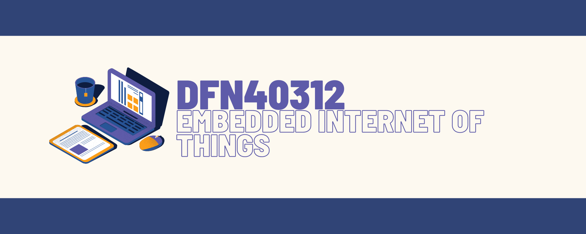 DFN40312 EMBEDDED INTERNET OF THINGS