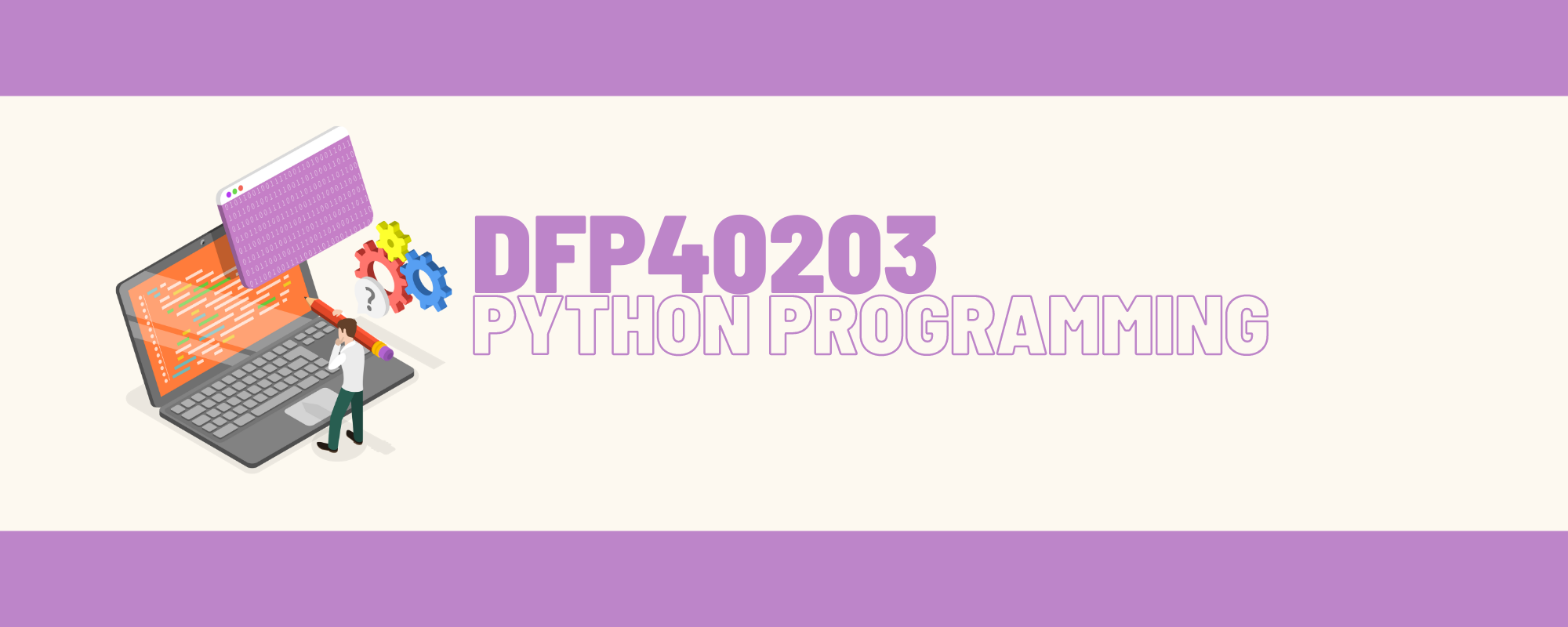 DFP40203 PYTHON PROGRAMMING