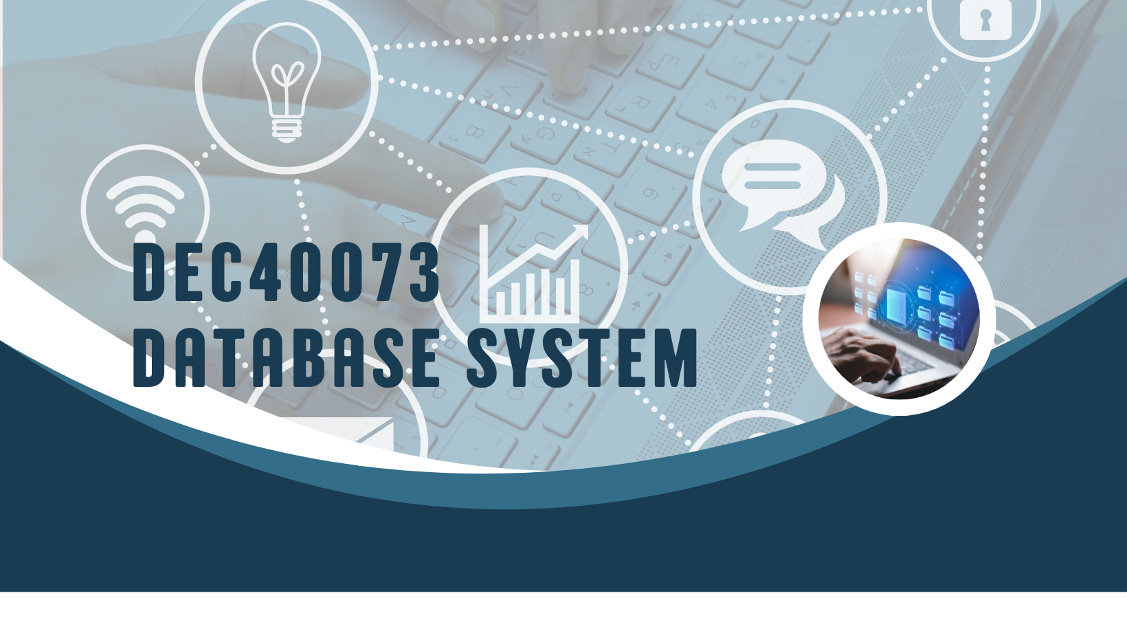 DEC40073 DATABASE SYSTEM