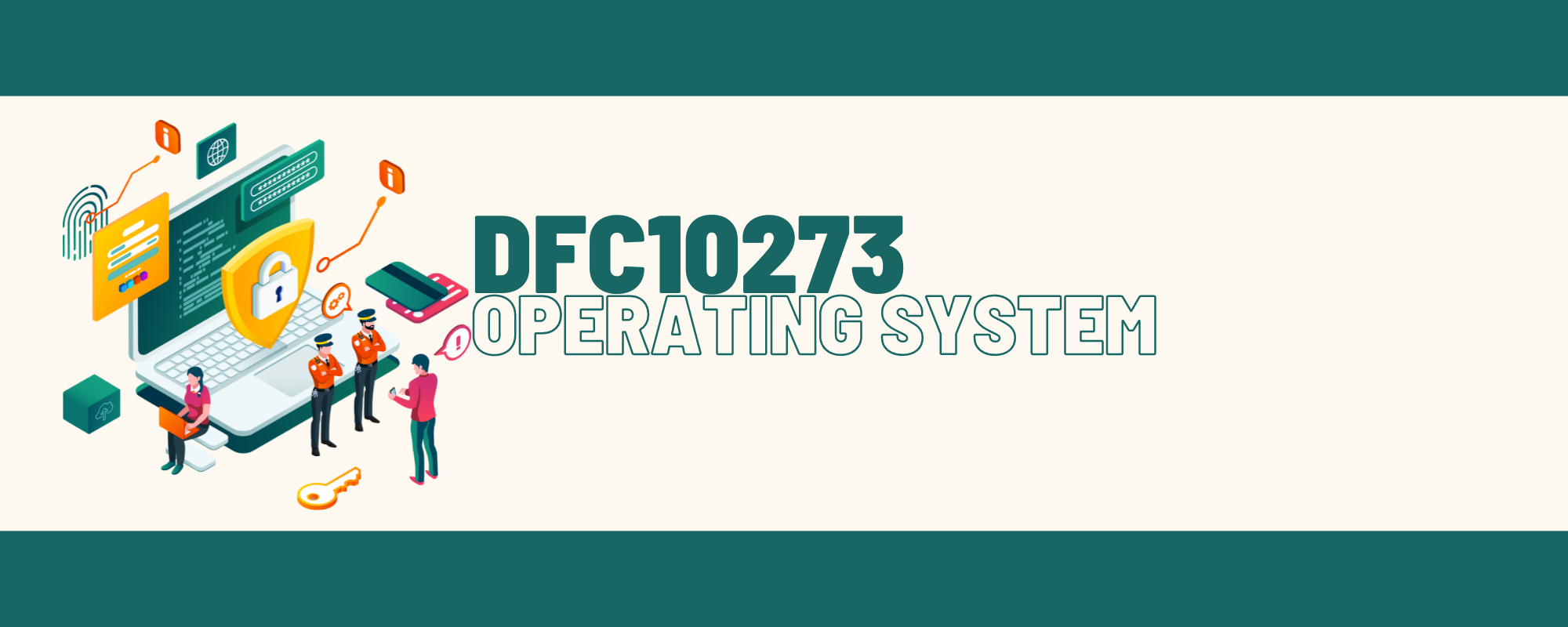 DFC10273 OPERATING SYSTEM