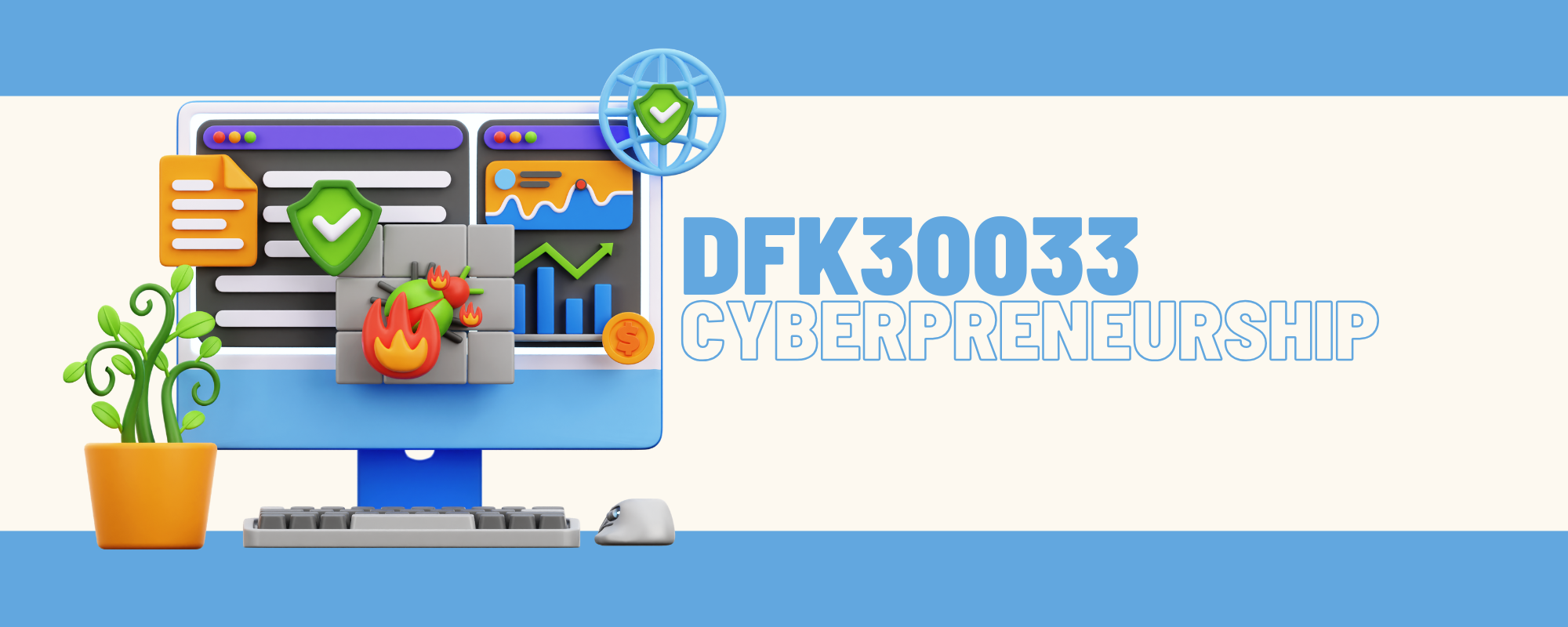 DFK30033 CYBERPRENEURSHIP