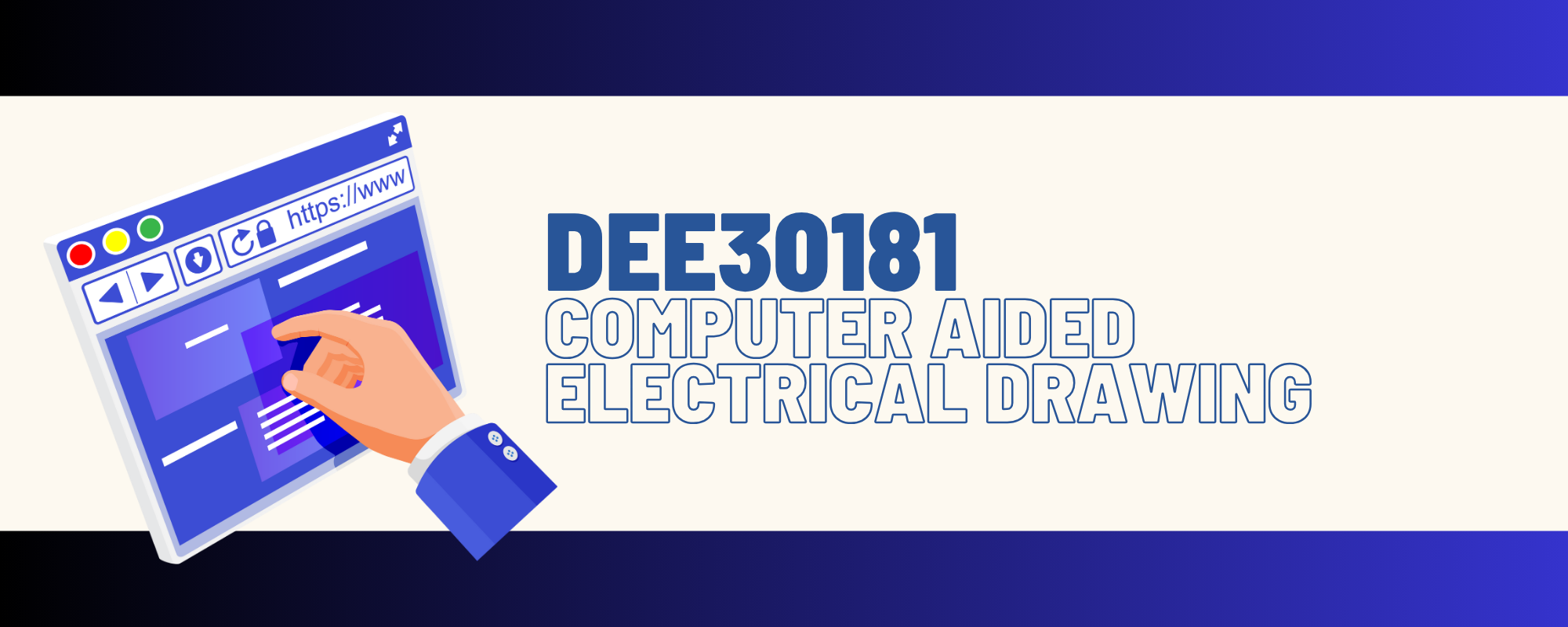 DEE30181 COMPUTER AIDED ELECTRICAL DRAWING